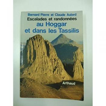 Escalades et randonnées au Hoggar et dans les Tassilis