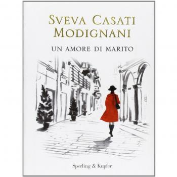 Sveva Casati Modignani Un Amore Di Marito