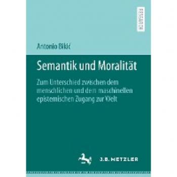 Biki¿, Antonio: Semantik und Moralität