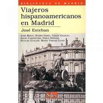 VIAJEROS HISPANOAMERICANOS EN MADRID