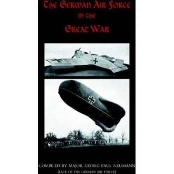GERMAN AIR FORCE IN THE GREAT WAR