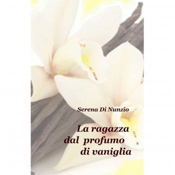 La ragazza dal profumo di vaniglia