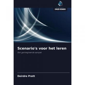 Scenario's voor het leren: Een geïntegreerde aanpak