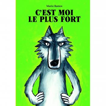 C'Est Moi Le Plus Fort