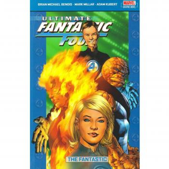 Ultimate Fantastic Four Vol.1: The Fantastic