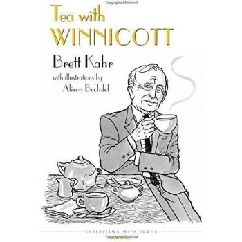 Tea with Winnicott (The Interviews with Icons). Kahr, Bechdel 9781782203421**