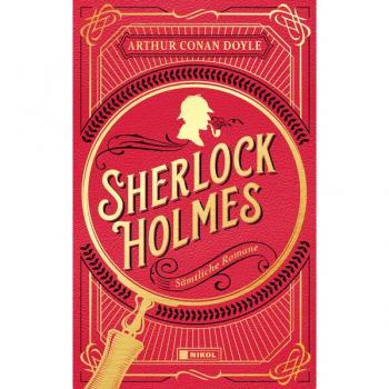 Nikol Sherlock Holmes: Sämtliche Romane