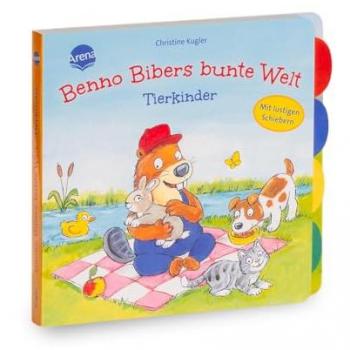 ARENA 3-401-72097-X Müller, Benno Bibers bunte Welt. Tierkinder