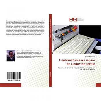 L’automatisme au service de l’industrie Textile: Comment aborder un projet d’automatisation en industrie textile