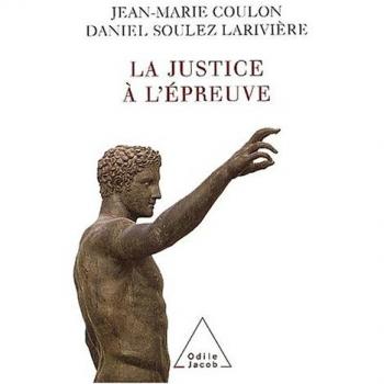 La justice à l'épreuve (Document)