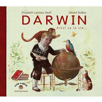 Gel coiffant Darwin : Ainsi va la vie