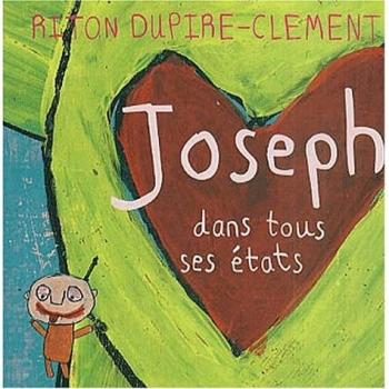 Joseph dans tous ses états