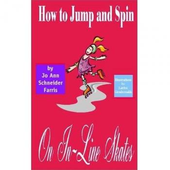 How to jump and spin on in-line skates paperback