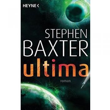 Stephen Baxter Ultima: Roman