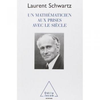 Un Mathématicien aux prises avec le siècle
