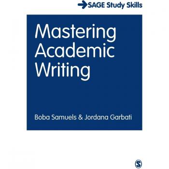 Mastering Academic Writing (Sage Study Skills)