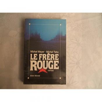 Le frere rouge.