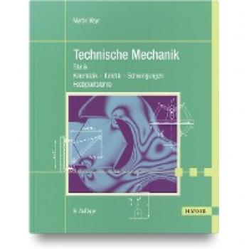 Mayr, Martin: Technische Mechanik