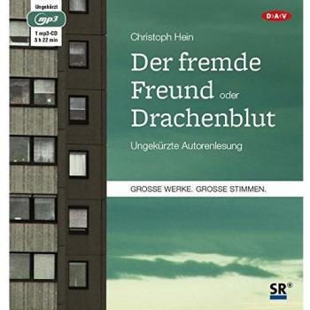 Christoph Hein|Der fremde Freund / Drachenblut|Hörbuch