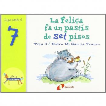 La Felisa fa un pastís de set pisos: Juga amb el 7.