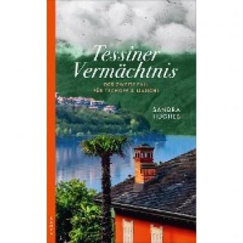 Hughes, Sandra: Tessiner Vermächtnis