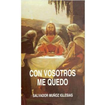 CON VOSOTROS ME QUEDO. NUEVO. Envío URGENTE (IMOSVER)