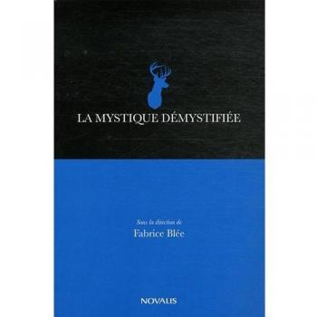 La mystique démystifiée