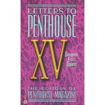 Letters To Penthouse Xv