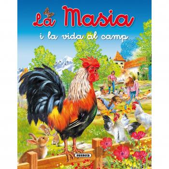 La masia i la vida al camp (Tapa dura).
