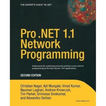 Pro .NET 1.1 Network Programming