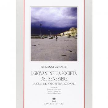 I giovani nella società del benessere. La crisi dei valori tradizionali