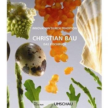 Das Kochbuch: Innovation durch Tradition