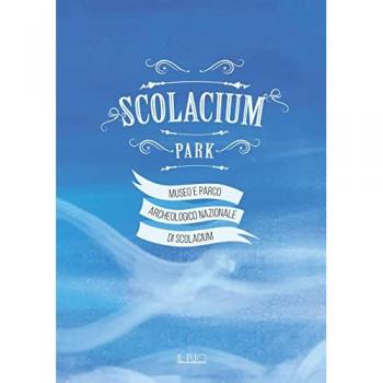 Scolacium Park. Guida didattica per bambini del Museo e Parco archeologico nazionale di Scolacium