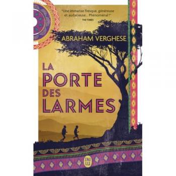 Abraham Verghese La Porte Des Larmes