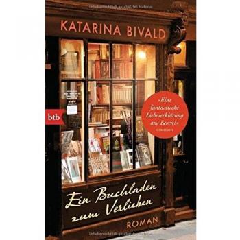Ein Buchladen zum Verlieben | Katarina Bivald
