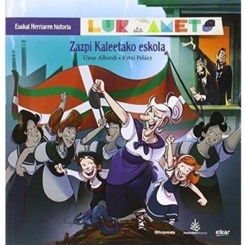 Zazpi kaleetako eskola: Lur eta Amets. Euskal Herriaren historia (Tapa blanda).