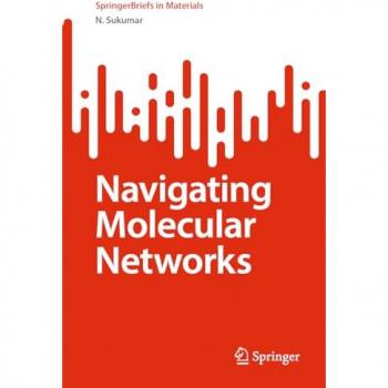 Navigating Molecular Networks: Exploring the Chemical Space Concept in Novel Materials Design (SpringerBriefs in Materials)