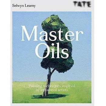 Tate: Master Oils: Painting techniques inspired by influential artists
