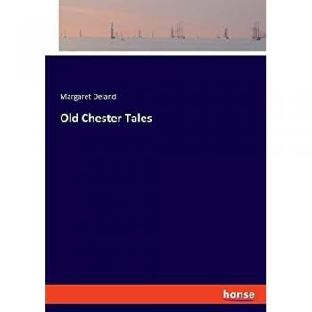 Old Chester Tales