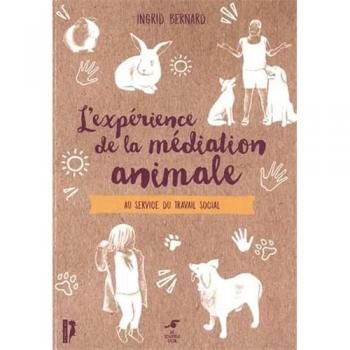 L'expérience de la médiation animale