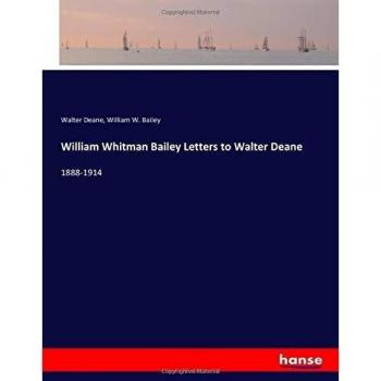 William Whitman Bailey Letters to Walter Deane
