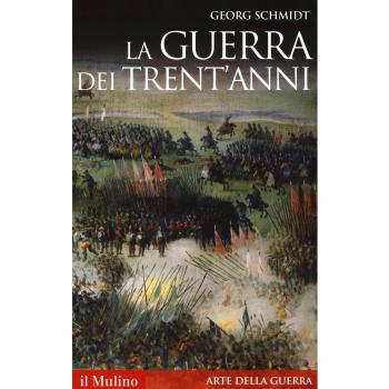 La guerra dei Trent'anni (Storica paperbacks, Band 130)