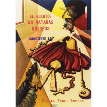 EL QUINTO: NO MATARAS OBISPOS