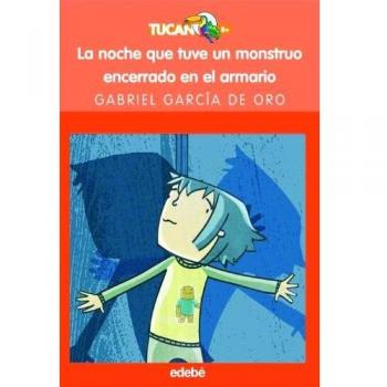La noche que tuve un monstruo encerrado en el armario