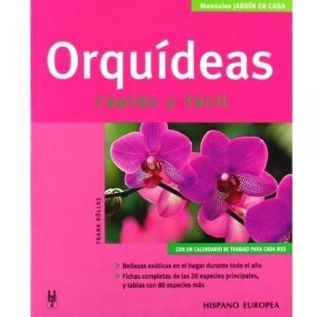 Orquideas/ Orchids, Manuales Jardin en casa / Home Gardening Manuals