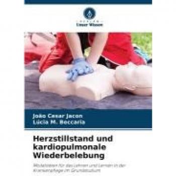 Herzstillstand und kardiopulmonale Wiederbelebung