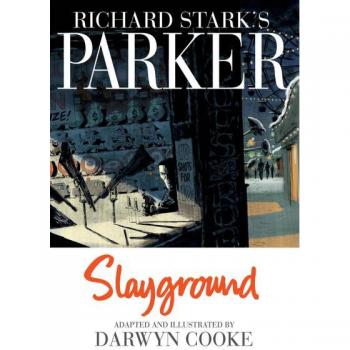 Richard Stark's Parker: Slayground