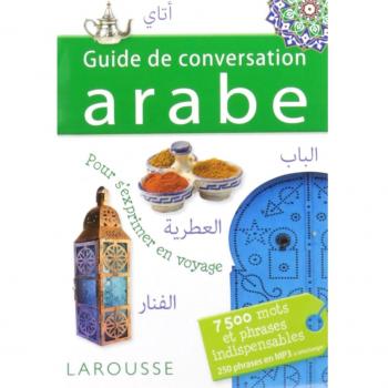 Guide de conversation Arabe