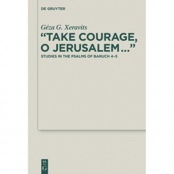 'Take Courage O Jerusalem...'
