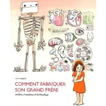 Comment fabriquer son grand frère